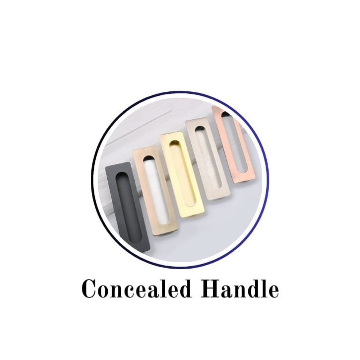Concealed Handle