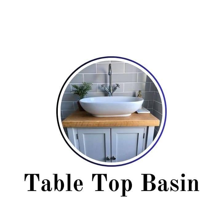Table Top Basin